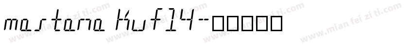 mastana kuf14字体转换